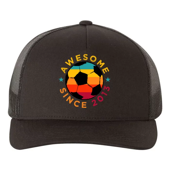 Awesome Since 2013 Soccer Birthday Party Bday Team Yupoong Adult 5-Panel Trucker Hat