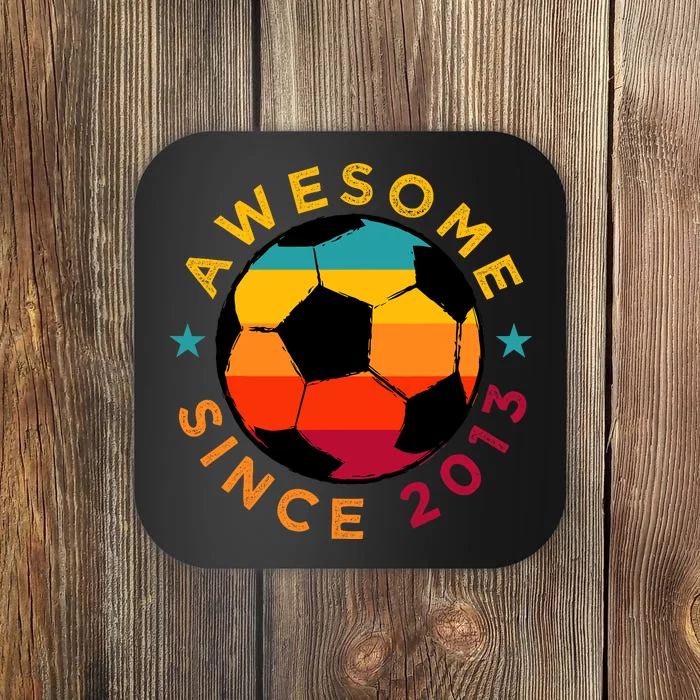 Awesome Since 2013 Soccer Birthday Party Bday Team Coaster