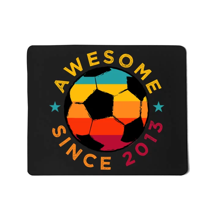 Awesome Since 2013 Soccer Birthday Party Bday Team Mousepad