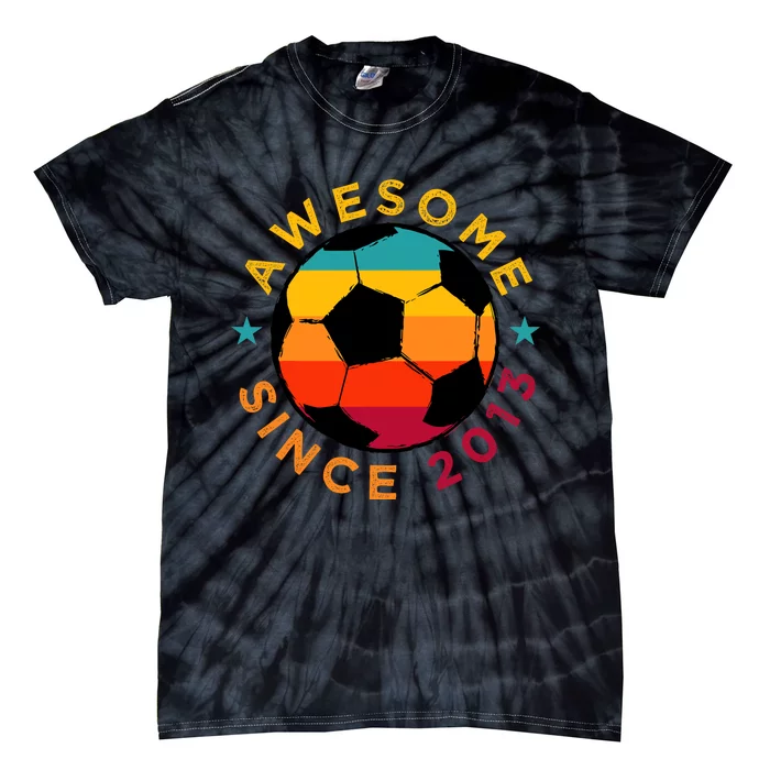 Awesome Since 2013 Soccer Birthday Party Bday Team Tie-Dye T-Shirt