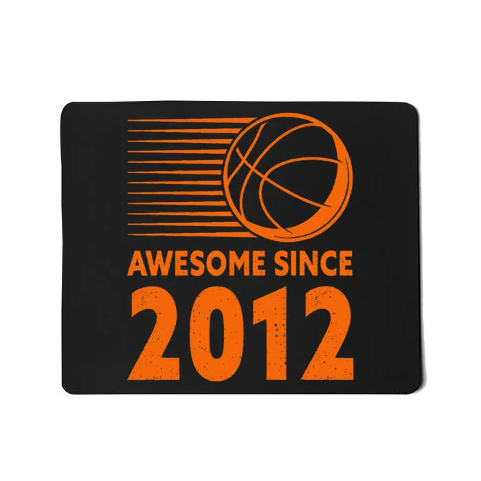 Awesome Since 2012 Basketball 11th Birthday Mousepad