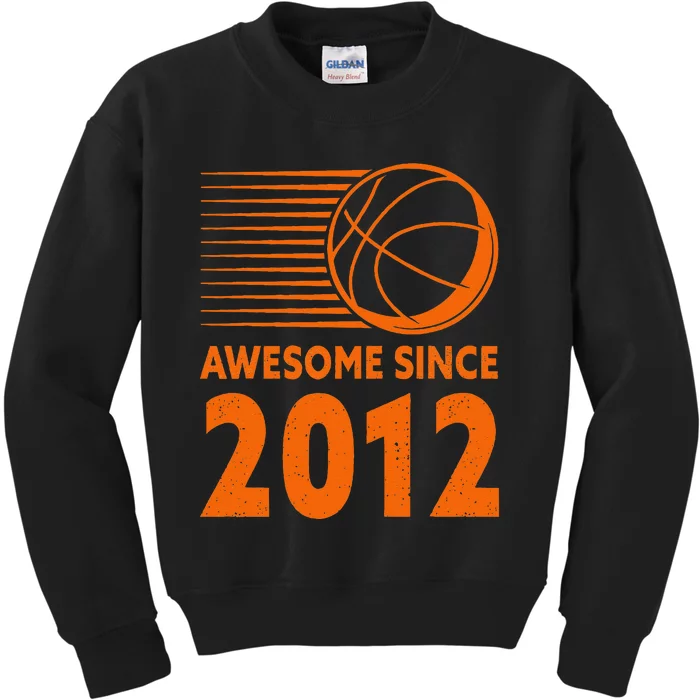 Awesome Since 2012 Basketball 11th Birthday Kids Sweatshirt