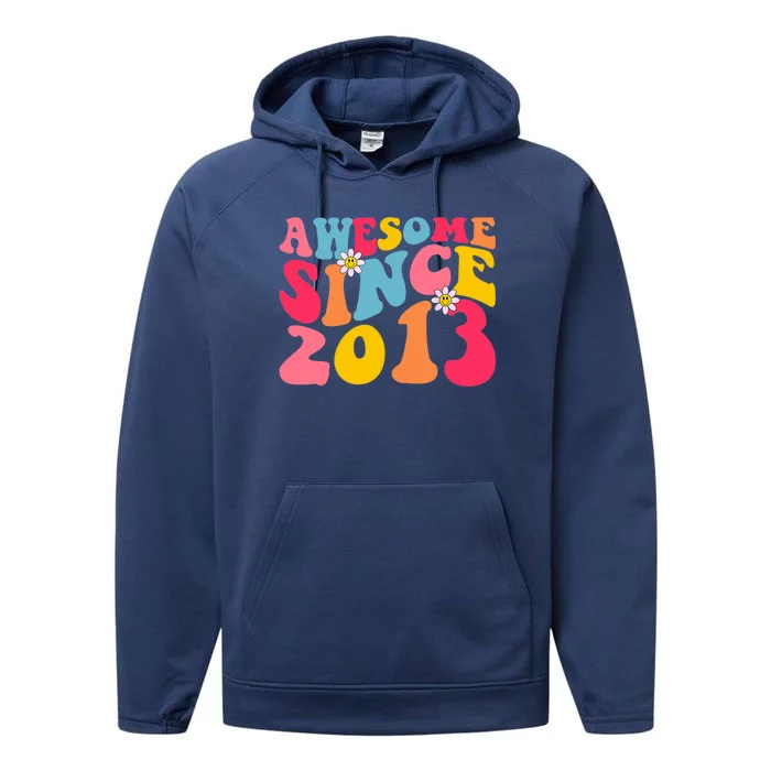 Awesome Since 2013 10 Years Old 10th Birthday Groovy Retro Performance Fleece Hoodie