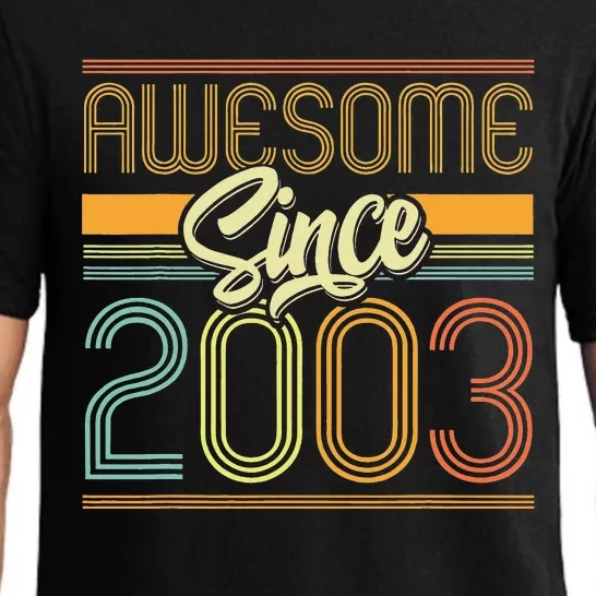 Awesome Since 2003 20th Birthday 20 Years Old Bday Pajama Set