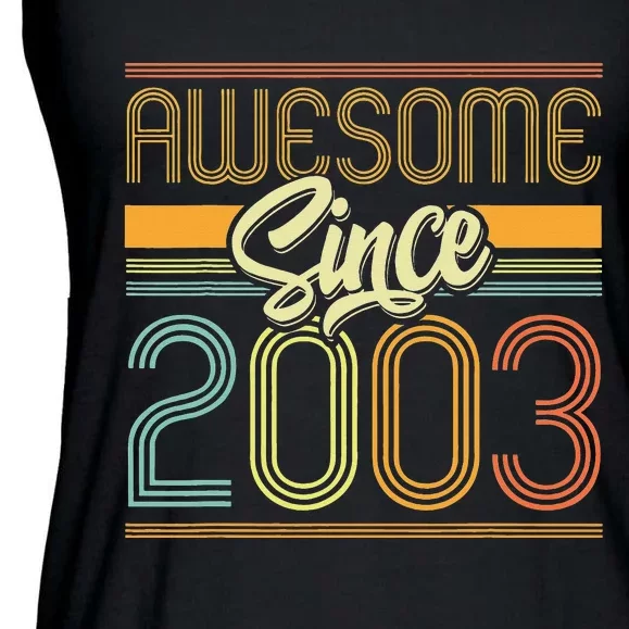 Awesome Since 2003 20th Birthday 20 Years Old Bday Ladies Essential Flowy Tank