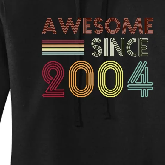 Awesome Since 2004 18th Birthday Retro Women's Pullover Hoodie