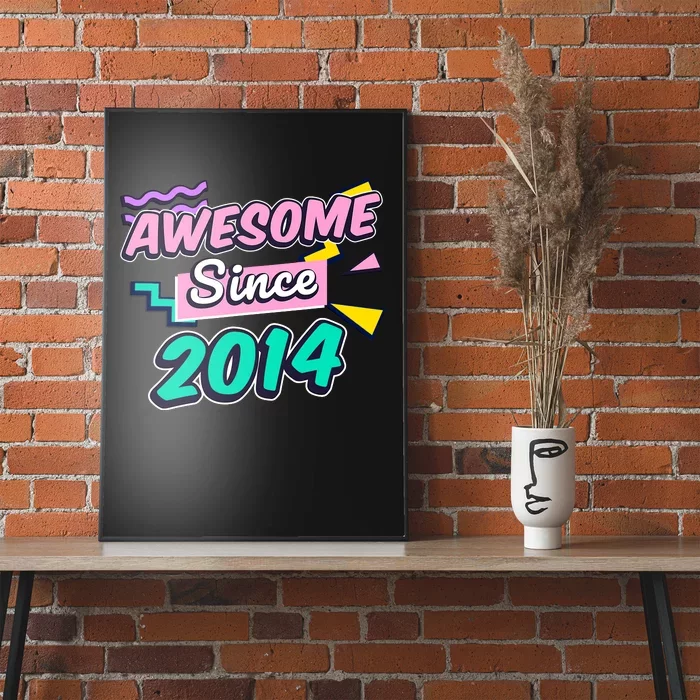 Awesome Since 2014 9 Year Old 9th Birthday Gift Ninth Girl Poster