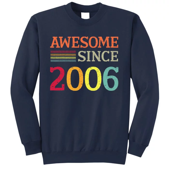 Awesome Since 2006 17th Birthday Retro Vintage Sweatshirt