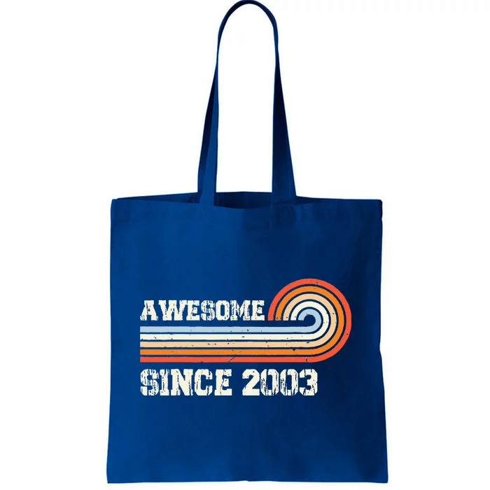 Awesome Since 2003 20th Birthday 20 Years Old Vintage Tote Bag