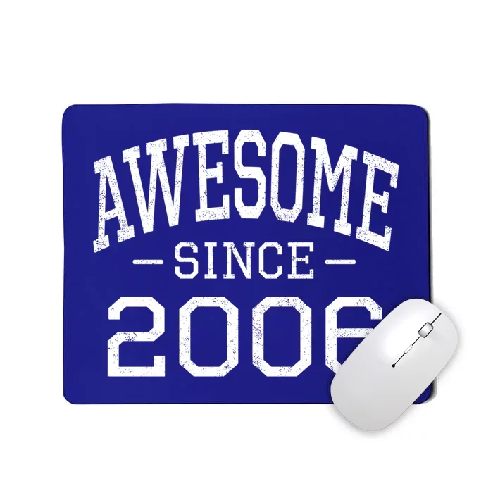 Awesome Since 2006 Vintage Style Born In 2006 Birth Year Funny Gift Mousepad