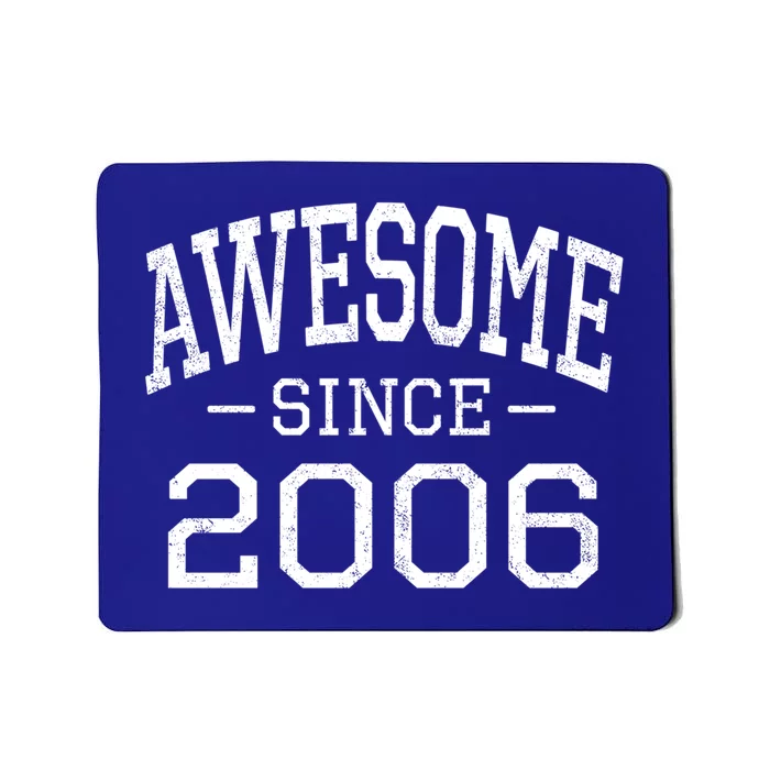 Awesome Since 2006 Vintage Style Born In 2006 Birth Year Funny Gift Mousepad