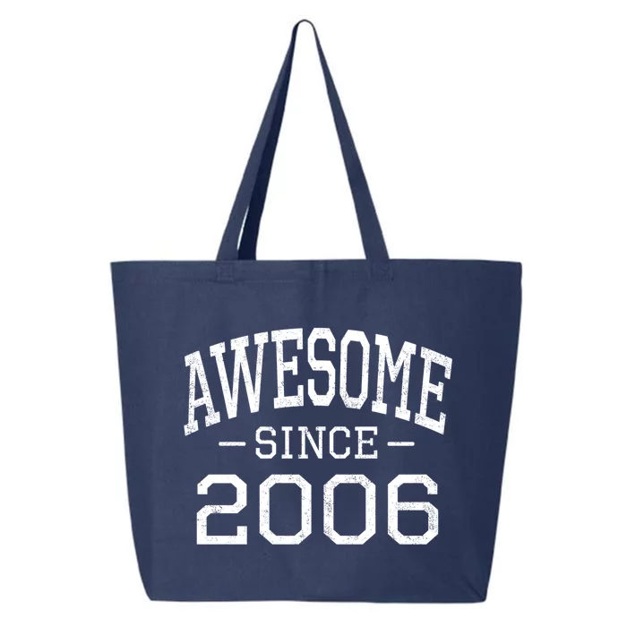 Awesome Since 2006 Vintage Style Born In 2006 Birth Year Funny Gift 25L Jumbo Tote