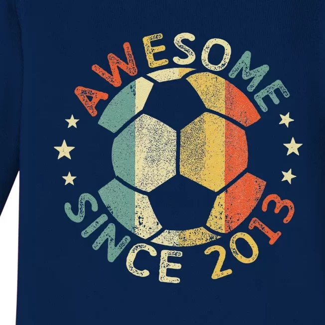 Awesome Since 2013 11th Birthday 11 Year Old Soccer Player Baby Long Sleeve Bodysuit