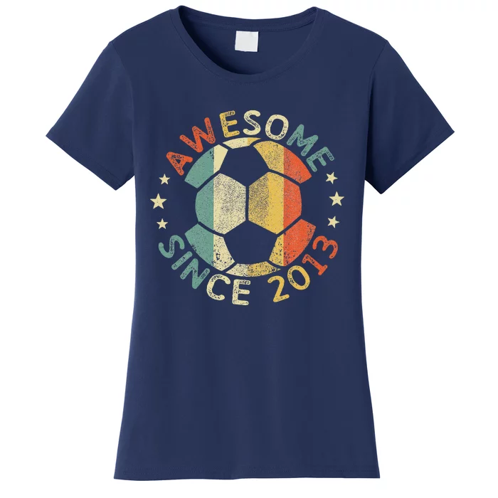 Awesome Since 2013 11th Birthday 11 Year Old Soccer Player Women's T-Shirt