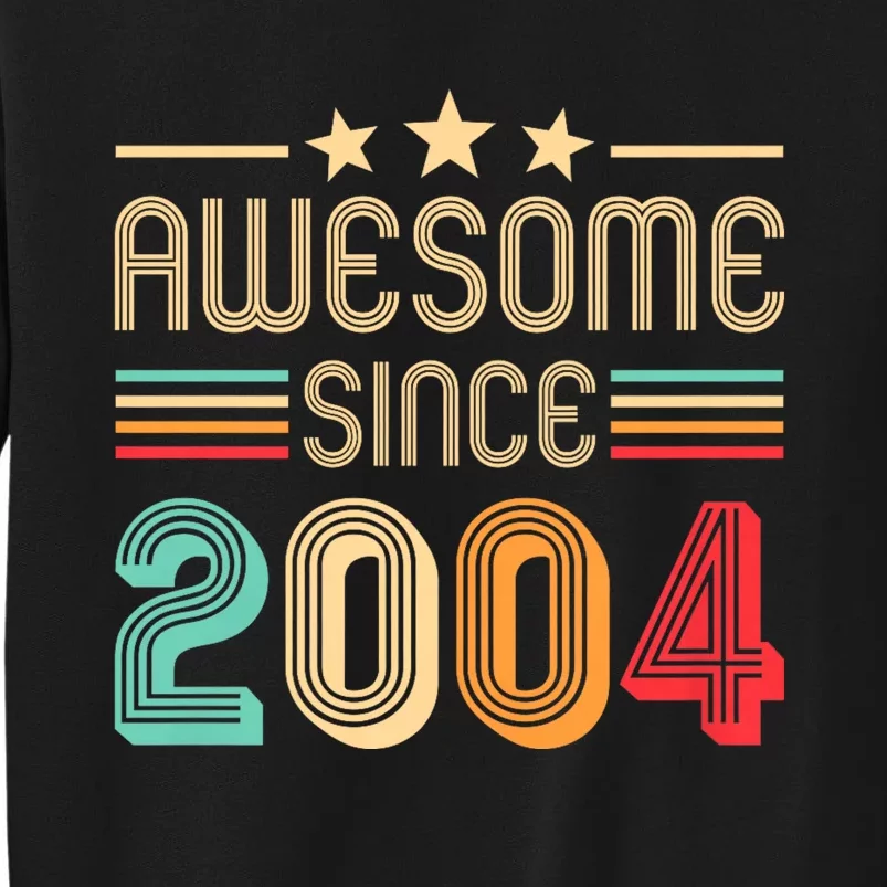 Awesome Since 2004 Birthday Retro Tall Sweatshirt