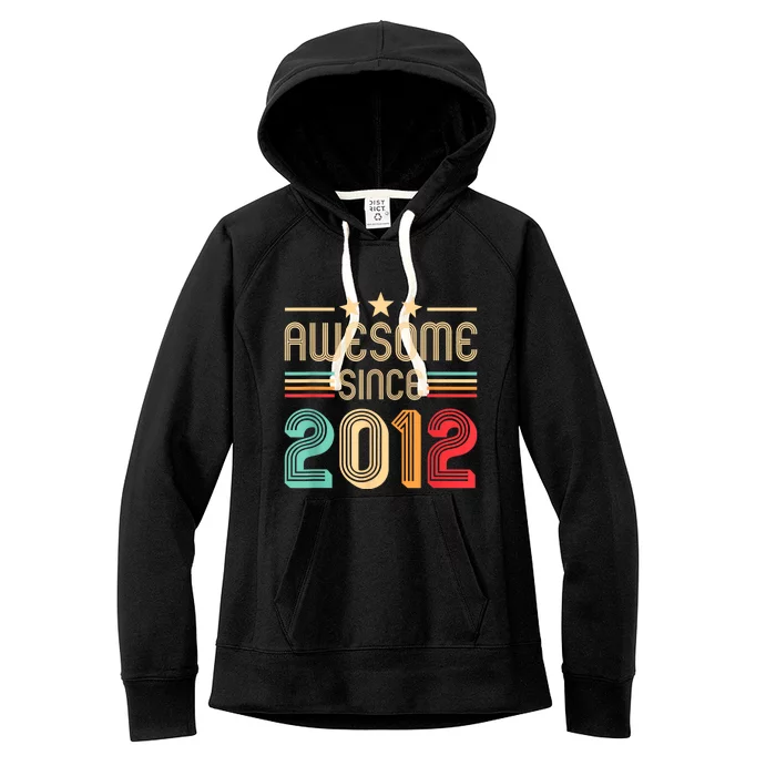 Awesome Since 2012 Birthday Retro Women's Fleece Hoodie