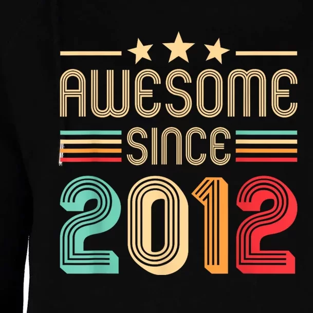 Awesome Since 2012 Birthday Retro Womens Funnel Neck Pullover Hood