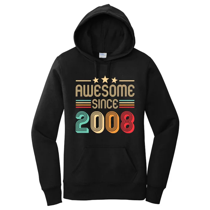 Awesome Since 2008 Birthday Retro Women's Pullover Hoodie