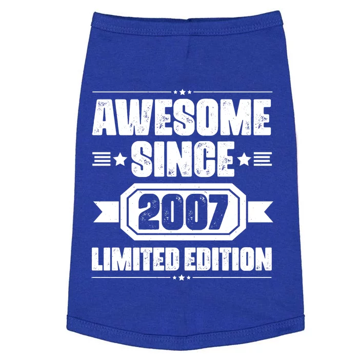 Awesome Since 2007 Limited Edition Doggie Tank