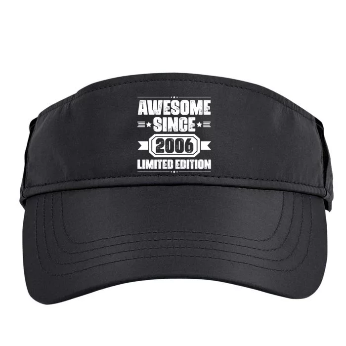 Awesome Since 2006 Limited Edition Birthday Adult Drive Performance Visor