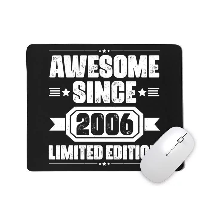 Awesome Since 2006 Limited Edition Birthday Mousepad