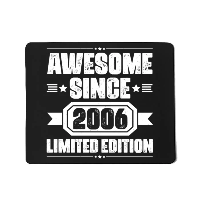 Awesome Since 2006 Limited Edition Birthday Mousepad