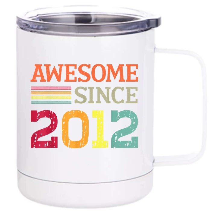 Awesome Since 2012 11th Birthday Retro Vintage Front & Back 12oz Stainless Steel Tumbler Cup