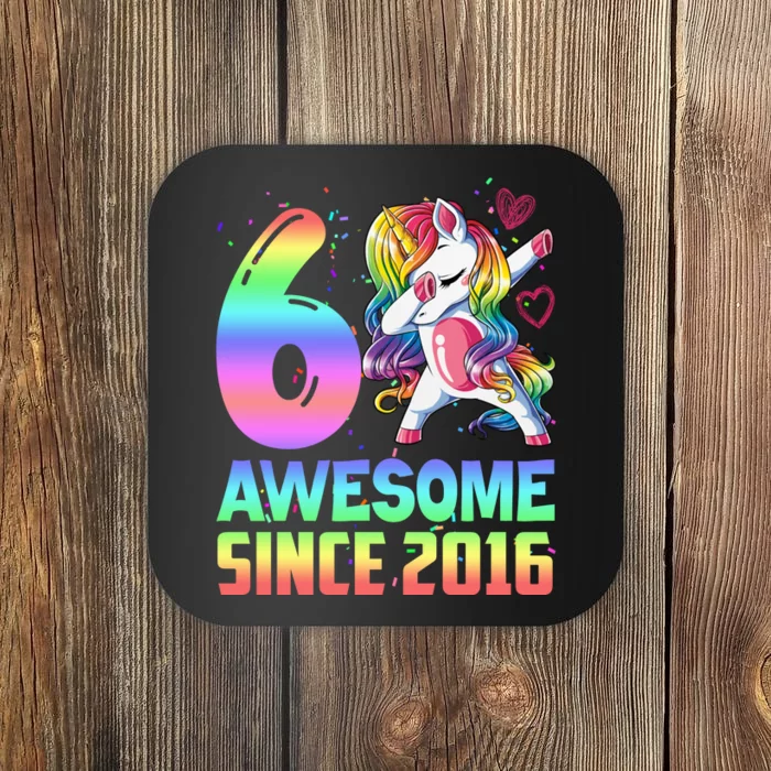 Awesome Since 2016 Unicorn 6th Birthday 6 Years Old Coaster