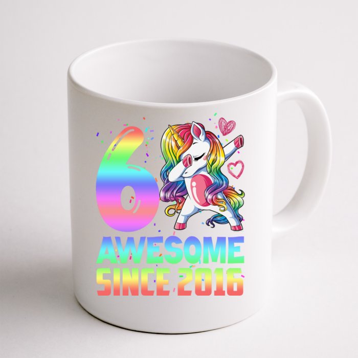 Awesome Since 2016 Unicorn 6th Birthday 6 Years Old Front & Back Coffee Mug