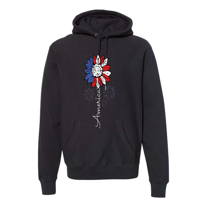 America Sunflower 4th Of July Independence Day Patriotic Premium Hoodie