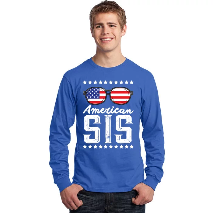 American Sis 4th Of July Sister Sunglasses Patriotism Great Gift Tall Long Sleeve T-Shirt