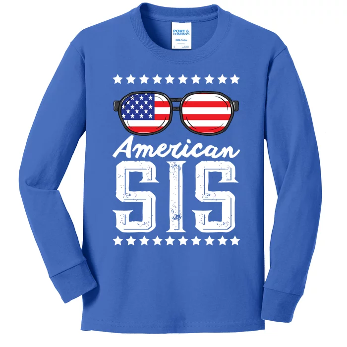 American Sis 4th Of July Sister Sunglasses Patriotism Gift Kids Long Sleeve Shirt