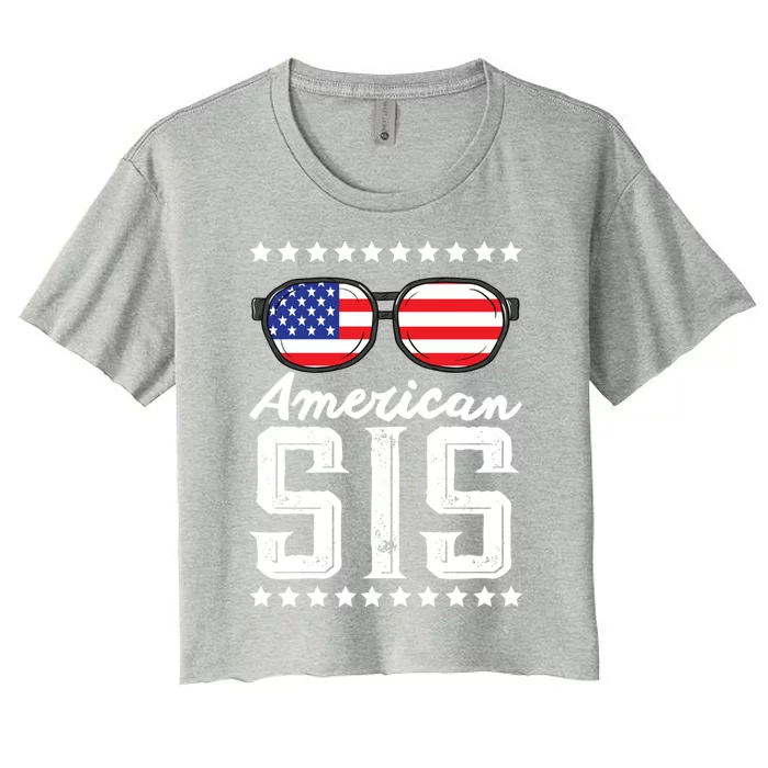 American Sis 4th Of July Sister Sunglasses Patriotism Gift Women's Crop Top Tee