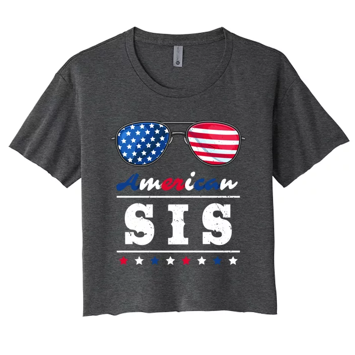 American Sis 4th Of July Patriotism Usa Flag Cool Sunglasses Cool Gift Women's Crop Top Tee