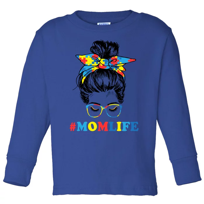 Autistic Son Autism Awareness Mom Life Cool Gift Mom Gift Toddler Long Sleeve Shirt