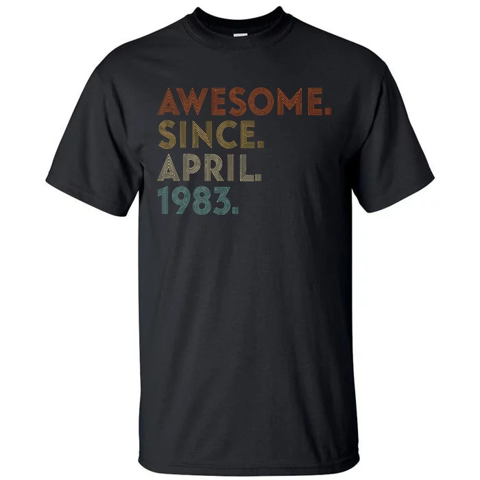 Awesome Since April 1983 Vintage 40th Birthday Tall T-Shirt