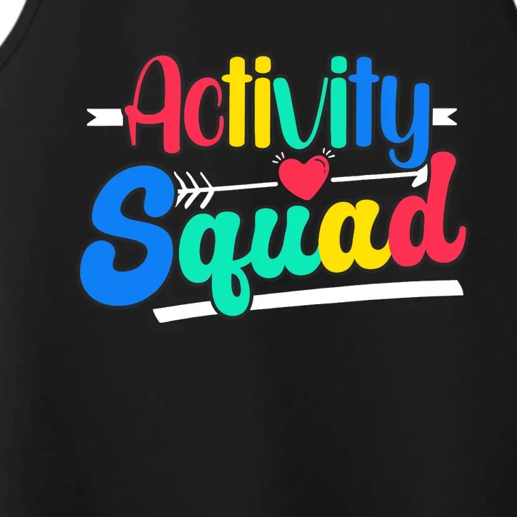 Activity Squad Activity Director Activity Assistant Performance Tank