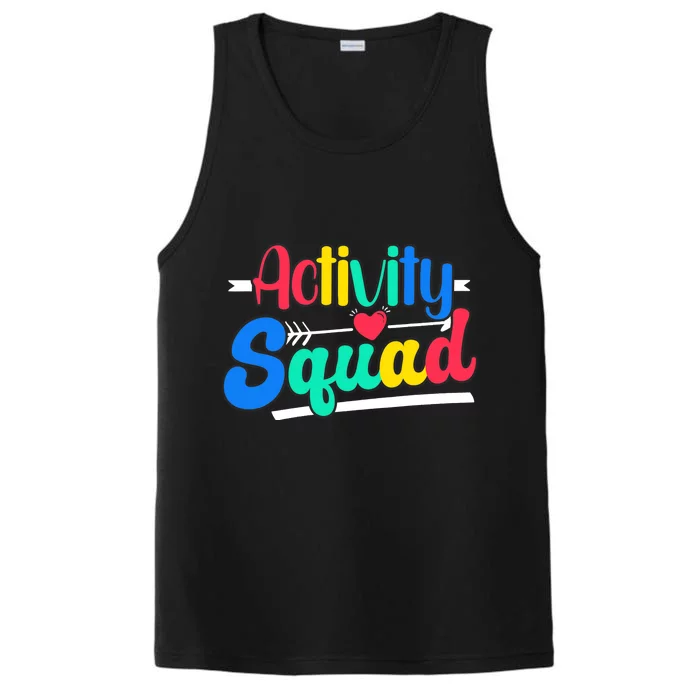 Activity Squad Activity Director Activity Assistant Performance Tank