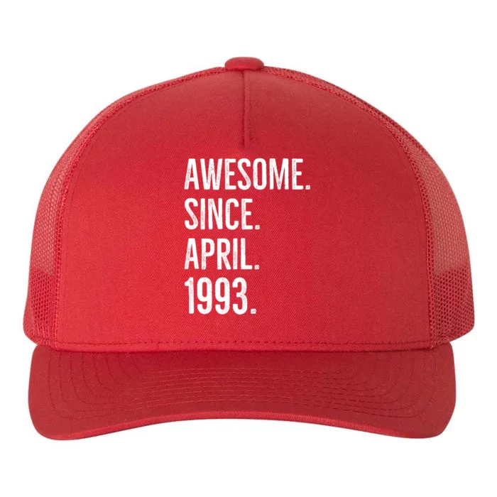 Awesome Since April 1993 Age Birthday Idea Yupoong Adult 5-Panel Trucker Hat