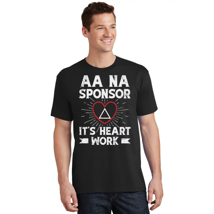 Aa Sponsorship Alcoholics Anonymous Sobriety Aa Na Sponsor T-Shirt