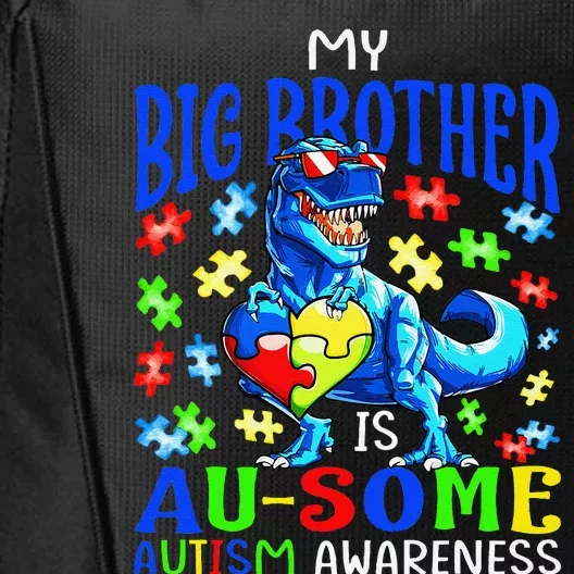 Autism Support Autistic My Big Brother Is Awesome Dinosaur City Backpack