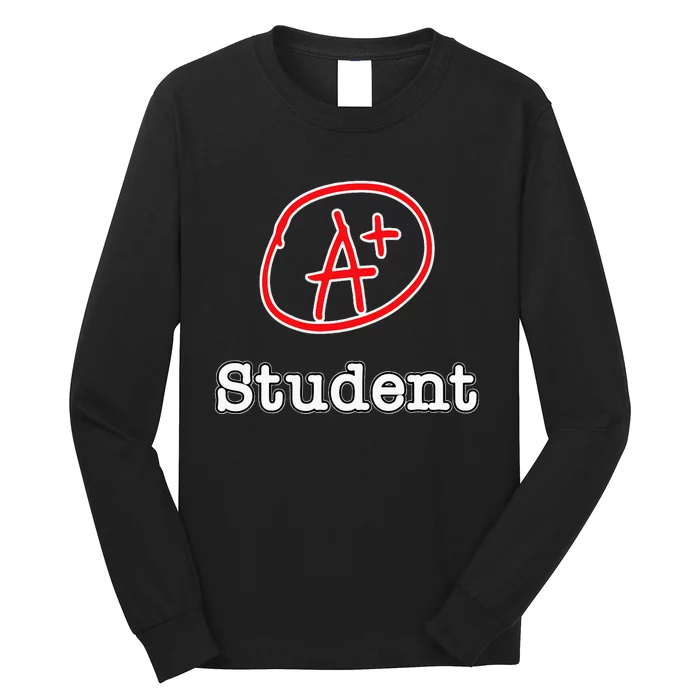 A+ Student Long Sleeve Shirt