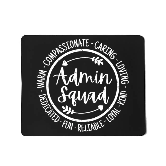 Admin Squad Admin Assistants Office Squad Team Vintage Mousepad