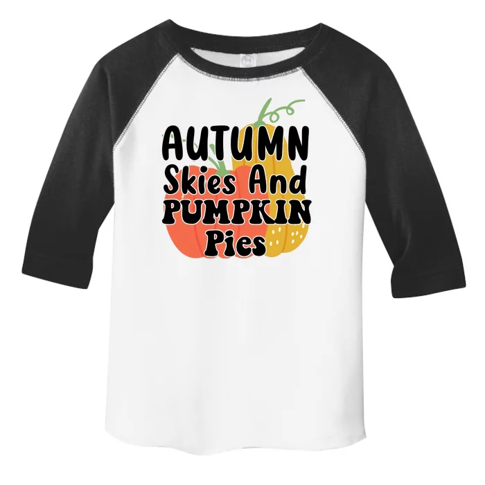 Autumn Skies And Pumpkin Pies Cute Toddler Fine Jersey T-Shirt