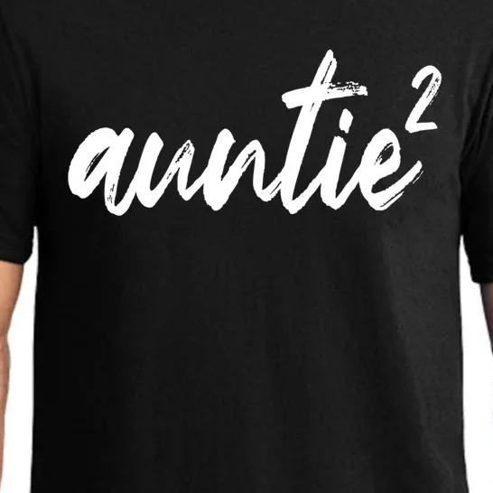 Auntie Squared Aunt Of Two Funny Mothers Day Auntie Gift Pajama Set