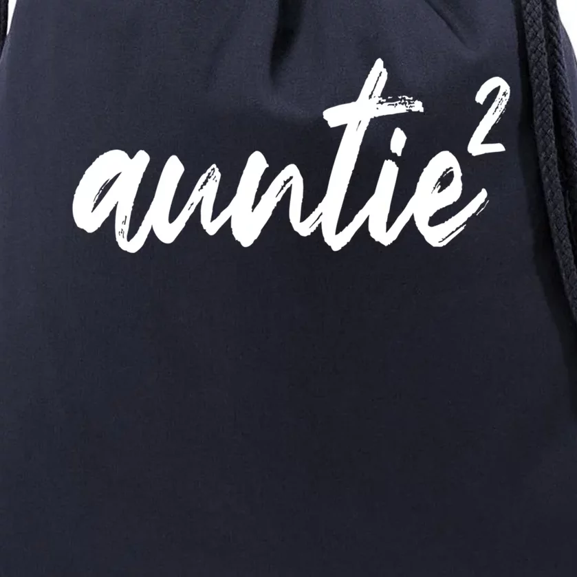 Auntie Squared Aunt Of Two Funny Mothers Day Auntie Gift Drawstring Bag