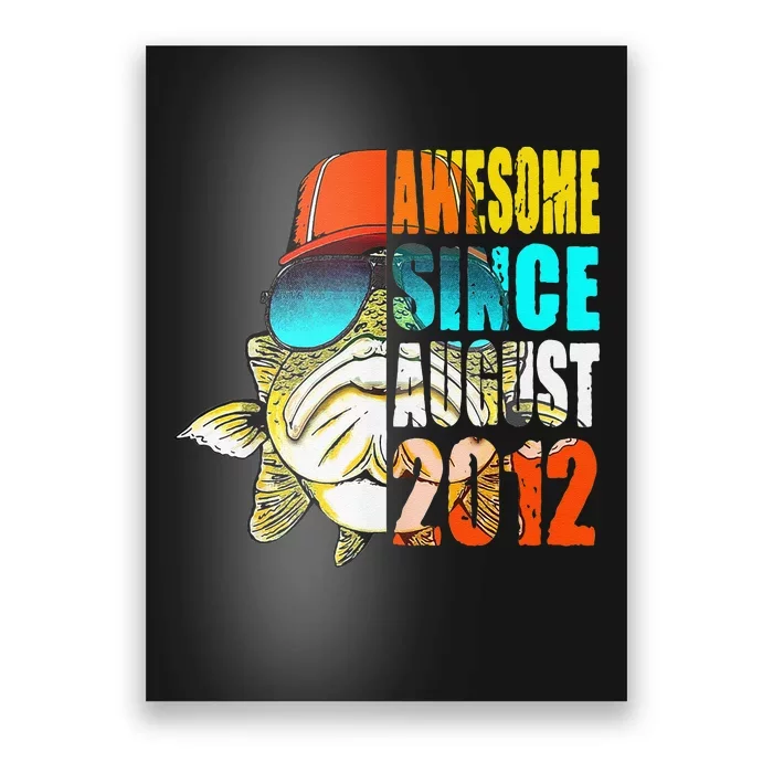 Awesome Since August 2012 Fishing 7th Birthday Gift Poster