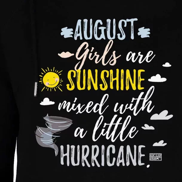 AUGUST SUNSHINE AND HURRICANE BIRTH MONTH Womens Funnel Neck Pullover Hood