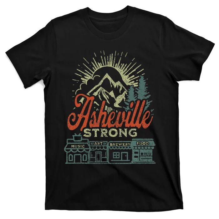 Asheville Strong Asheville North Carolina T-Shirt