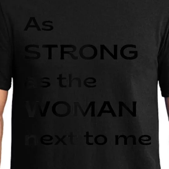 As Strong As The Woman Next To Me V1 Raglan Baseball Pajama Set